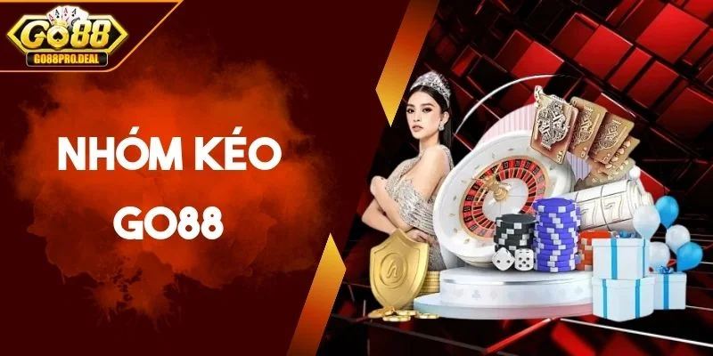 Nhóm Kéo GO88 - Nơi Cao Thủ Hội Tụ Chiến Thắng Cùng Nhau 1 Nhóm Kéo GO88 - Nơi Cao Thủ Hội Tụ Chiến Thắng Cùng Nhau